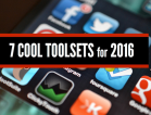 7 Cool Social Media Toolsets for 2016