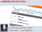 [Archived Virtual Class, January 2013] A Deeper Dive Into Data