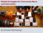 Mobile Strategies for Community News and Information