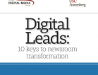 Leadership and culture are linchpins of digital transformation in the newsroom