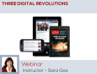 [Archived Webinar, November 2012] Three Digital Revolutions